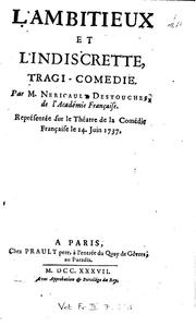 Cover of: L'ambitieux, et l'indiscrette,: tragi-comédie.