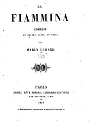 Cover of: La flammina: comédie en quatre actes, en prose
