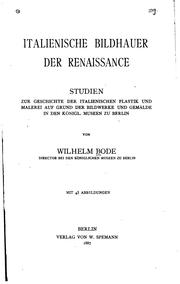 Cover of: Italienische Bildhauer der Renaissance: Studien zur Geschichte der ...