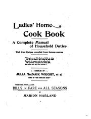 Cover of: Ladies' Home Cook Book: A Complete Manual of Household Duties : [with] Well ... by Marion Harland, Marion Harland