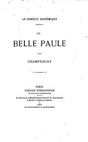 Cover of: La comédie académique: La belle Paule