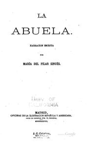 Cover of: La abuela: Narración escrita by María del Pilar Sinués