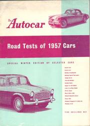 Cover of: Road tests reports of 1957 Cars. by Autocar.