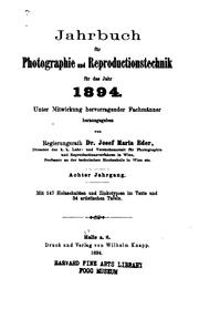 Cover of: Jahrbuch für Photographie und Reproduktionstechnik für das Jahr... by Josef Maria Eder