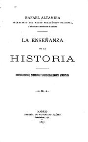 Cover of: La enseñanza de la historia by Rafael Altamira