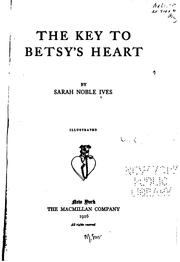 Cover of: The Key to Betsy's Heart