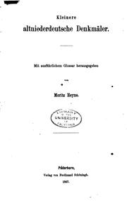 Cover of: Kleinere altniederdeutsche Denkmäler: Mit ausführlichem Glossar herausgegeben