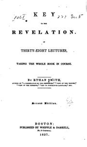 Cover of: Key to the Revelation: In Thirty-eight Lectures, Taking the Whole Book in Course