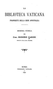 Cover of: La Biblioteca Vaticana, proprietà della Sede apostolica