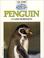 Cover of: Penguin - Pbk (Life Story) (Life Story)