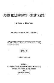 Cover of: John Holdsworth: Chief Mate: A Story in Three Vols.