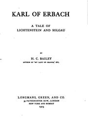 Cover of: Karl of Erbach: A Tale of Lichtenstein and Solgau by H. C. Bailey