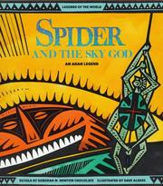 Cover of: Spider and the Sky God by Deborah M. Newton Chocolate, Dave Albers