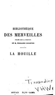 Cover of: La houille by Gaston Tissandier