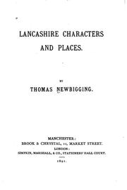 Cover of: Lancashire Characters and Places by Thomas Newbigging