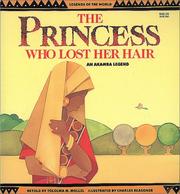 Cover of: The Princess Who Lost Her Hair by Tololwa M. Mollel, Charles Reasoner