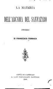 Cover of: La materia dell'Arcadia del Sannazaro: studio by Francesco Torraca, Francesco Torraca