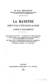 Cover of: La Mayenne révolutionnaire: notes & documents ...