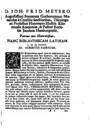 Cover of: Jo: Alberti Fabrici Bibliotheca Latina, sive Notitia auctorum veterum Latinorum,: sive, Notitia ...