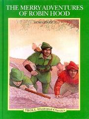 Cover of: The merry adventures of Robin Hood