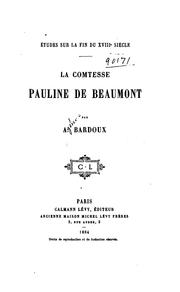 Cover of: La comtesse Pauline de Beaumont by Agénor Bardoux