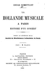 Cover of: La hollande musicale à Paris: Histoire d'un concert. Vendu au bénéfice de la Société de ...