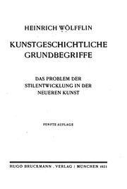 Cover of: Kunstgeschichtliche Grundbegriffe das Problem der Stilentwicklung in der ...