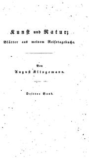 Cover of: Kunst und Natur: Blätter aus meinem Reisetagebuche