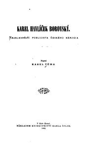 Cover of: Karel Havlíček Borovský, nejslavnějši publicista českého národa