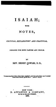 Cover of: Isaiah: With Notes, Critical, Explanitory [sic] and Practical by Henry Cowles