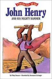 Cover of: John Henry and His Mighty Hammer (A Troll First Start Tall Tale) by Muriel Jensen