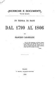 Cover of: In terra di Bari dal 1799 al 1806, dalla rivoluzione repubblicana allo stabilirsi della ...