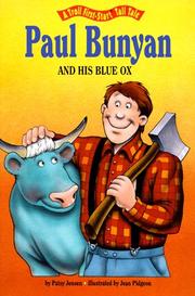 Cover of: Paul Bunyan and His Blue Ox (A Troll First-Start Tall Tale)