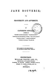 Cover of: Jane Bouverie; or, Prosperity and adversity by Catherine Sinclair