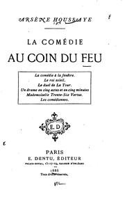 Cover of: La comédie au coin du feu by Arsène Houssaye