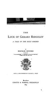 Cover of: The Luck of Gerard Ridgeley: A Tale of the Zulu Border
