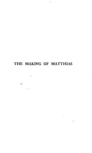 Cover of: The Making of Matthias