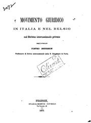 Cover of: Movimento giuridico in italia e nel Belgio sul diritto internazionale, privato