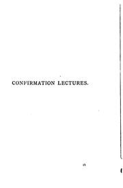 Cover of: Nine Confirmation lectures, including two post-Confirmation sacramental lectures