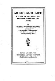 Cover of: Music and Life: A Study of the Relations Between Ourselves and Music