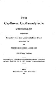 Cover of: Neue Capillar- und capillaranalytische Untersuchungen mitgeteilt der ... by Friedrich Goppelsroeder
