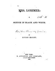 Cover of: Mrs. Lorimer: A Sketch in Black and White