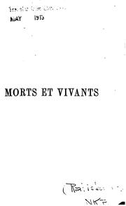 Cover of: Morts et vivants: nouvelles impressions littéraires by Louis Ratisbonne