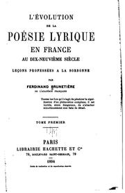 Cover of: L'évolution de la poésie lyrique en France au dix-neuvième siècle: leçons ...