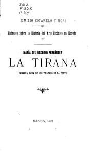 Cover of: María del Rosario Fernández, la Tirana: Primera dama de los teatros de la Corte by Emilio Cotarelo y Mori
