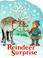 Cover of: Reindeer Surprise (Mini Shaped Book)