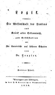 Cover of: Logik: Die Wissenschaft des Denkens und Kritik aller Erkenntniss, zum ...