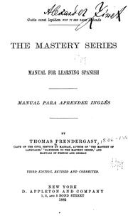 Cover of: The Mastery Series: Manual for Learning Spanish