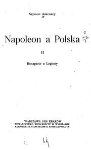 Cover of: Napoleon a Polska ... by Szymon Askenazy