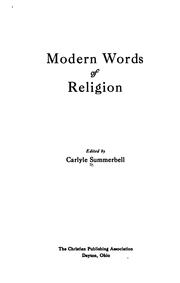 Cover of: Modern Words of Religion by Carlyle Summerbell